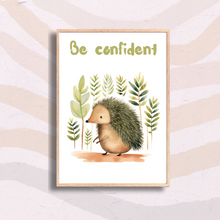 Load image into Gallery viewer, Echidna Be Confident Nursery Print
