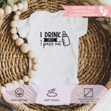 Load image into Gallery viewer, Baby Bodysuit Funny - I Drink Until I Pass Out
